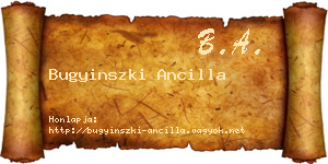 Bugyinszki Ancilla névjegykártya